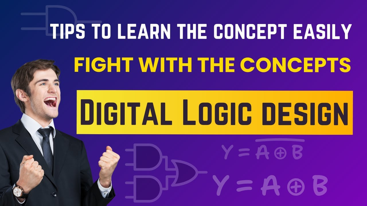Digital Logic Design Made Easy | Essential Concepts for VLSI
