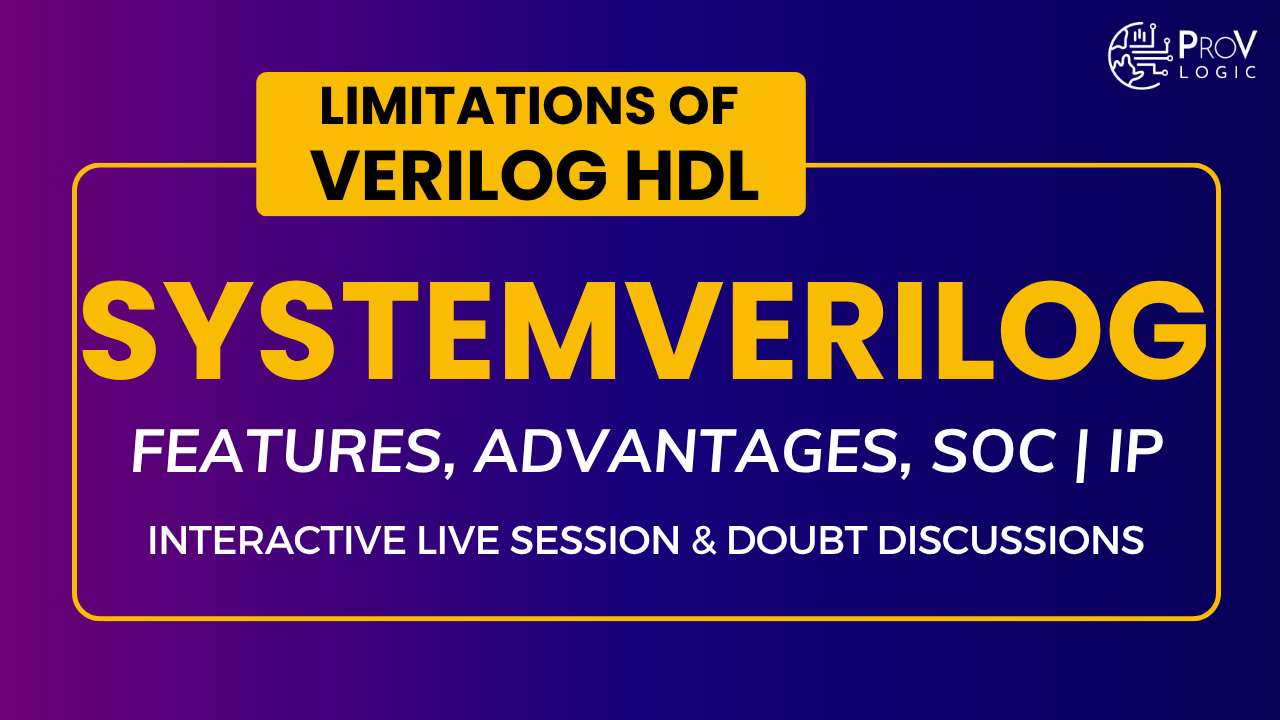 Verilog vs SystemVerilog | Why SystemVerilog is the Future